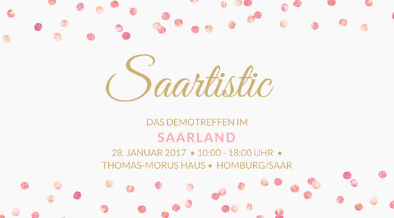 Saartistic 2017 - Das Demotreffen im Saarland @ Pfarrzentrum Thomas-Morus-Haus | Homburg | Saarland | Deutschland